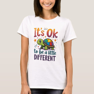 Autism Awareness It's Ok To Be A Little Different T-Shirt