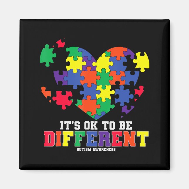 Autism Awareness  It's OK To Be Different Autism H Magnet (Front)