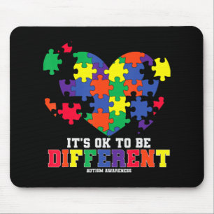 Autism Awareness It's OK To Be Different Autism H Mouse Pad