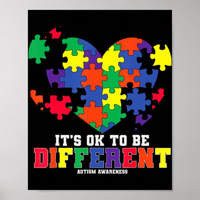 Autism Awareness  It's OK To Be Different Autism H Poster (Front)
