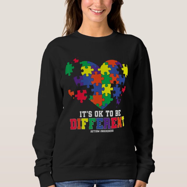 Autism Awareness  It's Ok To Be Different Autism H Sweatshirt (Front)