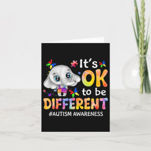 Autism Awareness It's Ok To Be Different Elephant Card