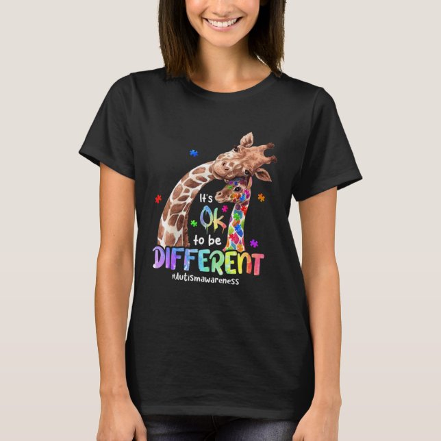 Autism Awareness Its Ok To Be Different Giraffe Wo T-Shirt (Front)