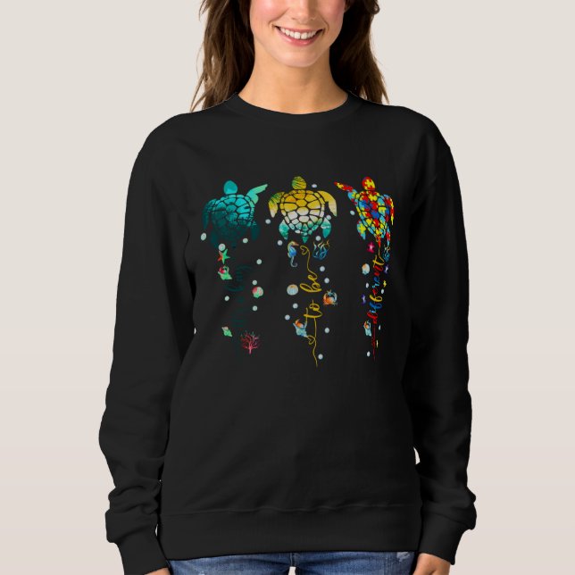 Autism Awareness Its Ok To Be Different Sea Turtle Sweatshirt (Front)