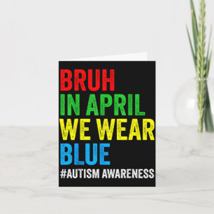 Autism awareness kids boys bruh in april wear blue card