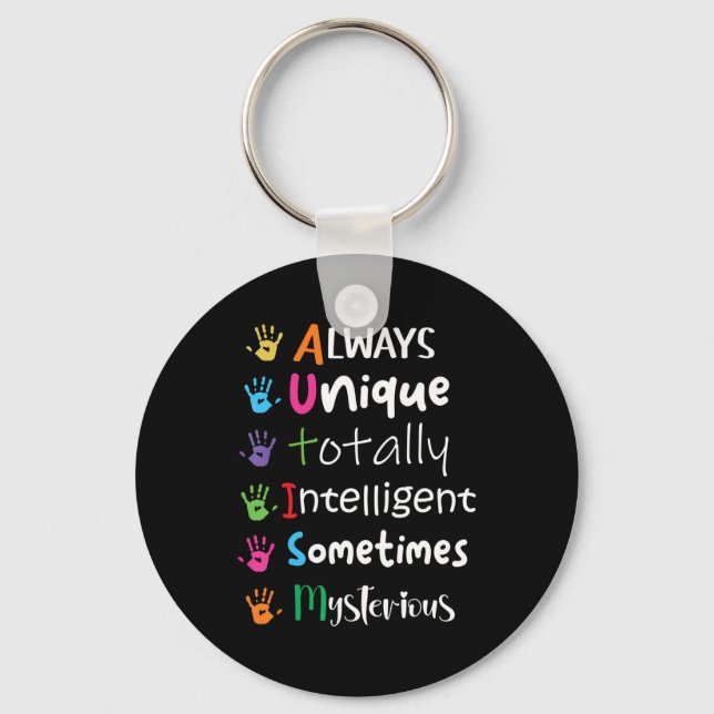 Autism Awareness Kindness  Always Unique Totally  Key Ring (Front)