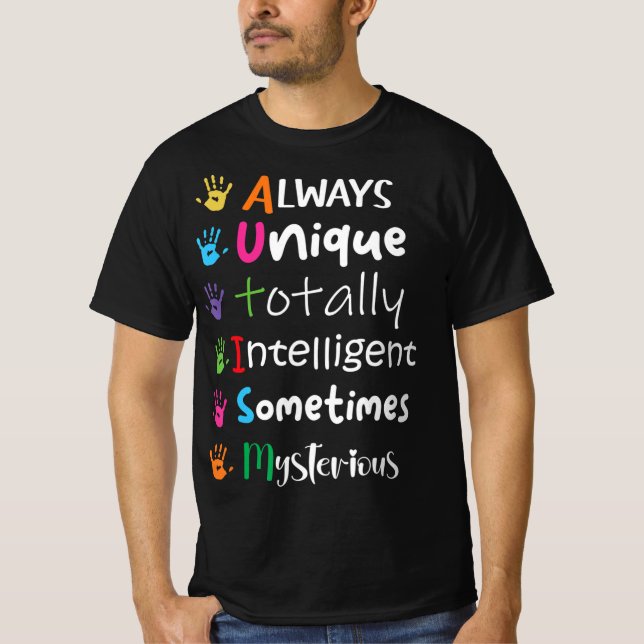 Autism Awareness Kindness  Always Unique Totally  T-Shirt (Front)