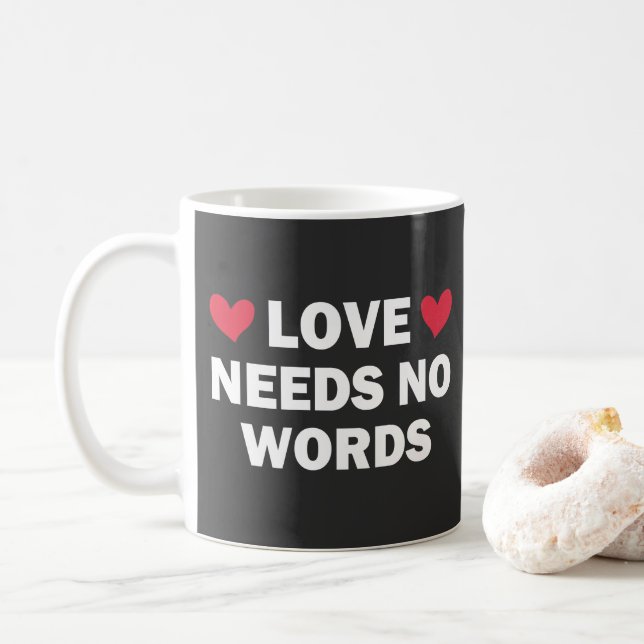 Autism Awareness, Love Needs No Words Coffee Mug (With Donut)