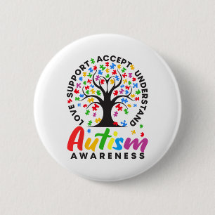 Autism Awareness Love Support Accept Understand Au 6 Cm Round Badge