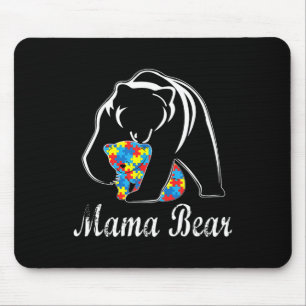 Autism Awareness Mama Bear Support Autistic Adults Mouse Pad