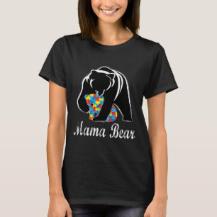 Autism Awareness Mama Bear Support Autistic Adults T-Shirt