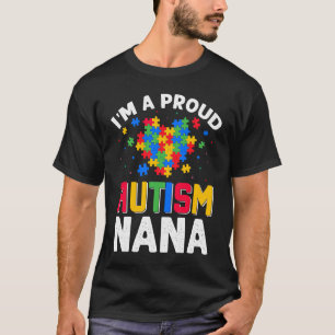 Autism Awareness Matching Family I'm a Proud Autis T-Shirt