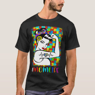 Autism Awareness MOM LIFE Warrior Autistic Mother  T-Shirt