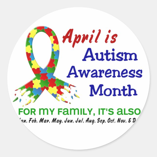 AUTISM AWARENESS MONTH EVERY MONTH CLASSIC ROUND STICKER (Front)