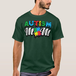 Autism Awareness Month Proud Autism Mum Dad Autist T-Shirt