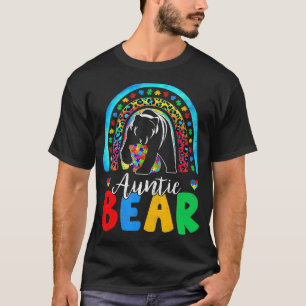 Autism Awareness Month Rainbow Auntie Bear Support T-Shirt