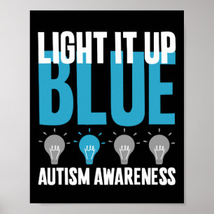 Autism Awareness Month Support Light It Up Blue Poster
