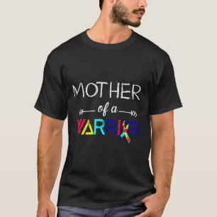 Autism Awareness Mother Of A Warrior Autism Mum T-Shirt