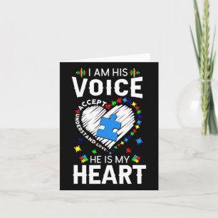 Autism Awareness Mum I Am His Voice He Is My Heart Card