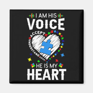 Autism Awareness Mum I Am His Voice He Is My Heart Magnet