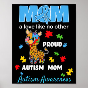 Autism Awareness Mum Mother Love Proud Autism Mama Poster