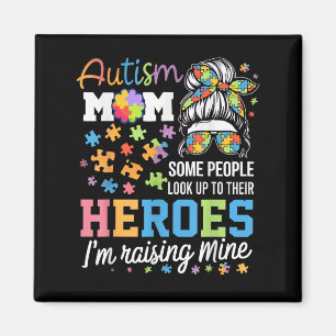 Autism Awareness Mum Raising Heroes Womens Autisti Magnet