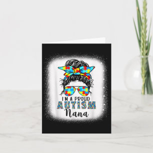 Autism Awareness Nana Supporting Im A Proud Autism Card