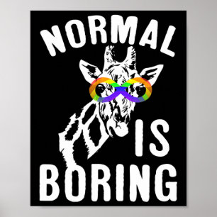 Autism Awareness  Normal Is Boring Infinity Symbol Poster