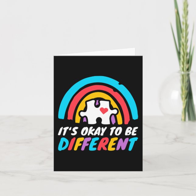 Autism Awareness Okay To Be Different Love Autisti Card (Front)