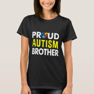 Autism Awareness  Proud Autism Brother T-Shirt