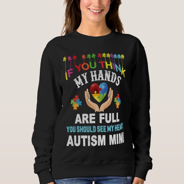 Autism Awareness Proud Autism Mimi Love Heart Puzz Sweatshirt (Front)