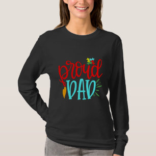 Autism Awareness Proud Dad T-Shirt