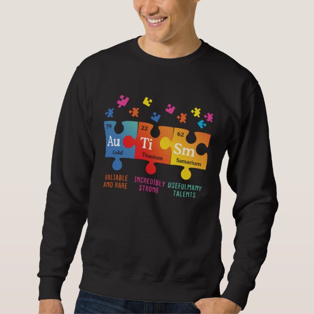 Autism Awareness Puzzle Chemical Elements Sweatshirt (Front)
