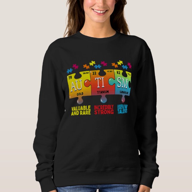 Autism Awareness Puzzle Chemical Elements Sweatshirt (Front)
