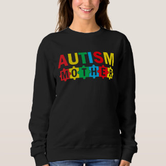Autism Awareness Puzzle Ribbon Proud Autism Mother Sweatshirt