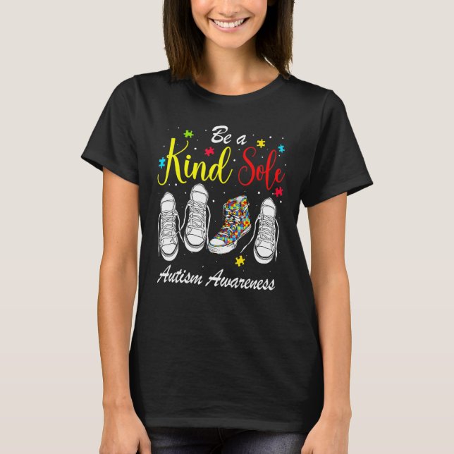 Autism Awareness Puzzle Shoes Be A Kind Sole Autis T-Shirt (Front)