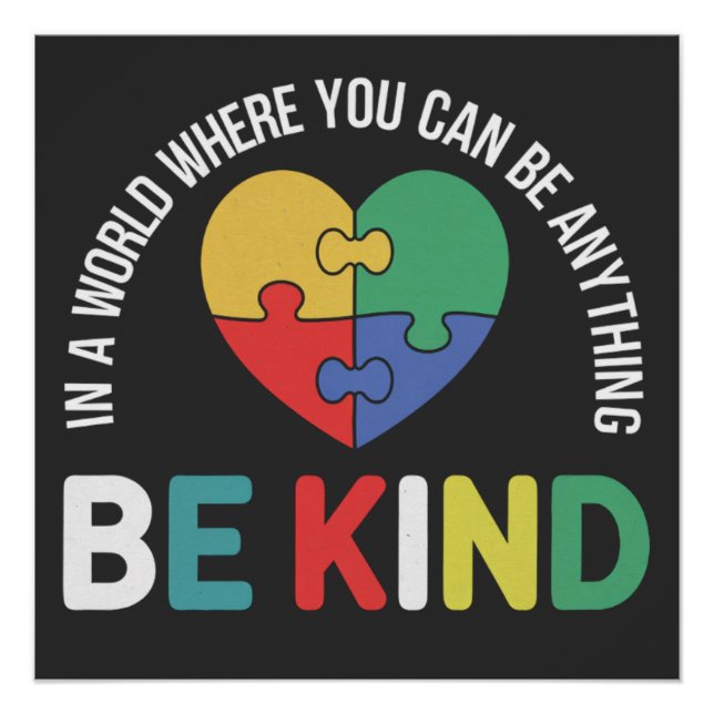 autism awareness quote kindness autism day poster (Front)