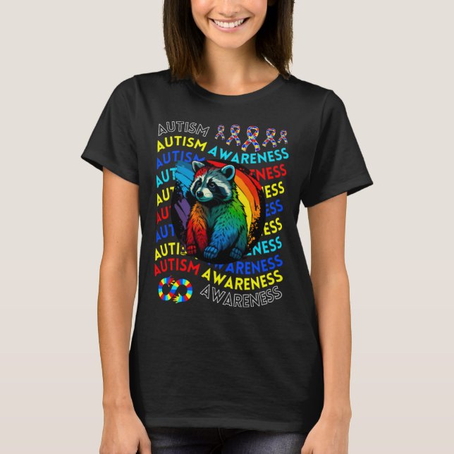 Autism Awareness Raccoon For Teacher Autism Moms D T-Shirt (Front)