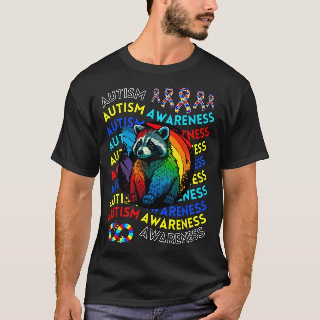 Autism Awareness Raccoon For Teacher Autism Moms D T-Shirt (Front)