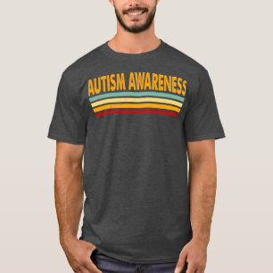 Autism Awareness Retro Text T-Shirt