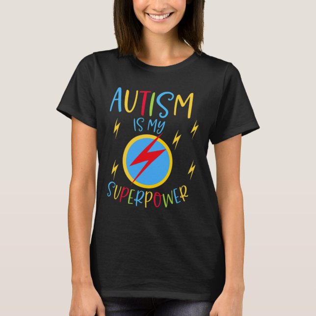 Autism Awareness Ribbon Boys Girls Kids Is My Supe T-Shirt (Front)