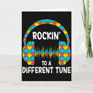 Autism Awareness Rocking To A Different Tune For G Card