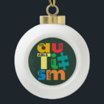 Autism Awareness See The Able Not the Label Ceramic Ball Christmas Ornament<br><div class="desc">This Autism Awareness Support design says See the Able Not the Label Autism. Display it with pride and show the world you support and proud to be an advocate. For many people, Autism Awareness comes around in April, for some, the awareness is everyday. Display your passion for Austim Awareness support...</div>
