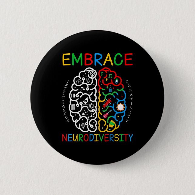 Autism Awareness Shirt Embrace Neurodiversity ADHD 6 Cm Round Badge (Front)