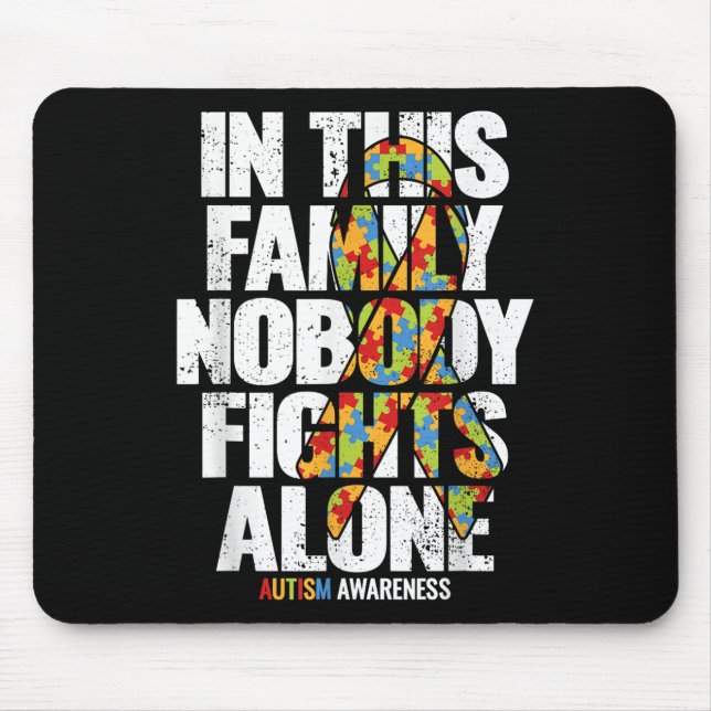 Autism Awareness Shirt Family Support Mum Autism A Mouse Pad (Front)