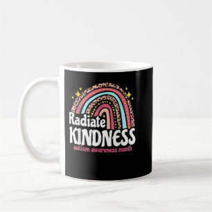 Autism Awareness special ed teacher radiate kindne Coffee Mug