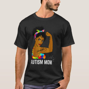 Autism Awareness Stro Ng Mum Afr O Mother Black Wo T-Shirt