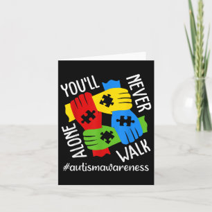 Autism Awareness Support Alone Puzzle Youll Never Card