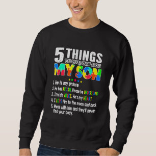Autism Awareness Support Autism Son Kids For Mum D Sweatshirt