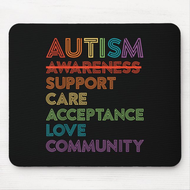 Autism Awareness Support Care Acceptance Ally Gift Mouse Pad (Front)